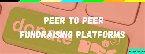 Peer to Peer Fundraising Platform for Online Charity Campaigns.
